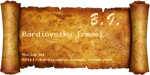 Bardiovszky Izmael névjegykártya